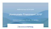 2019 07 16 Kommunaler Finanzreport 2019 1 Medienresonanz auf die Studie „Kommunaler Finanzreport"