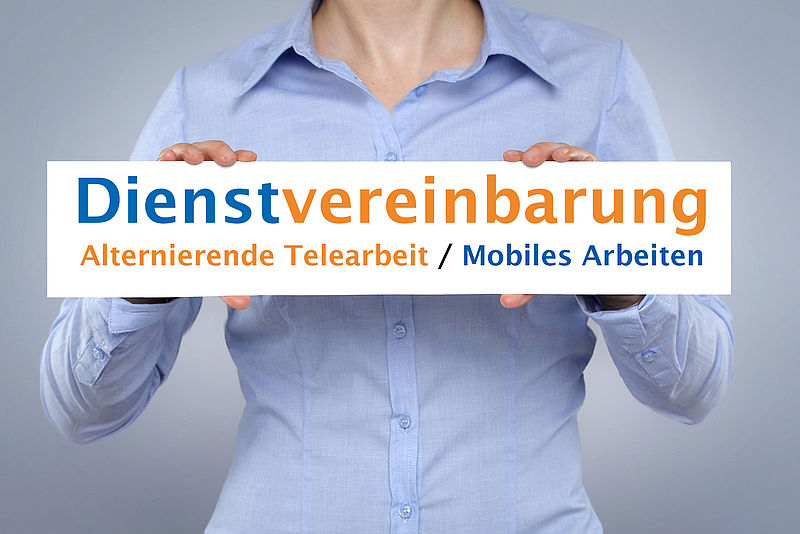 Neue Dienstvereinbarung zur „alternierenden Telearbeit und zum mobilen