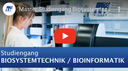 Video-Screenshot Master-Studiengang Biosystemtechnik / Bioinformatik