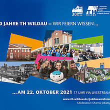30 Jahre Technische Hochschule Wildau – Wir feiern Wissen! am 22. Oktober 2021 via Livestream