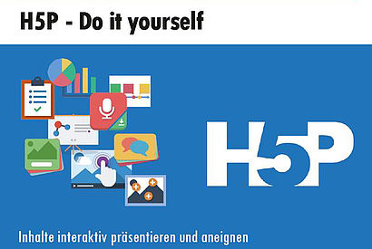 Thema "H5P" beim Forum eLearning H5P - Tool für die interaktive Aufbereitung von Lehr-Lernmaterialien