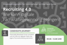 PSFuewa VA Candidate Journey 25 04 Wissenschaft trifft Wirtschaft in Fürstenwalde: Hochschulpräsenzstelle lädt zur Veranstaltungsreihe zum Thema digitale Fachkräftegewinnung