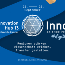 Regionen stärken, Wissenschaft erleben und Transfer gestalten – InnoX Science Festival gestartet