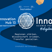 "Regionen stärken, Wissenschaft erleben und Transfer gestalten" - das InnoX Science Festival